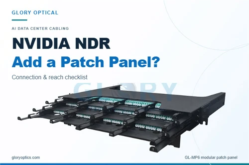 Can You Add Another Patch Panel to an NVIDIA NDR Link?